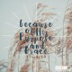 YMI Typography - Because of His purpose and grace. - 2 Timothy 1:9