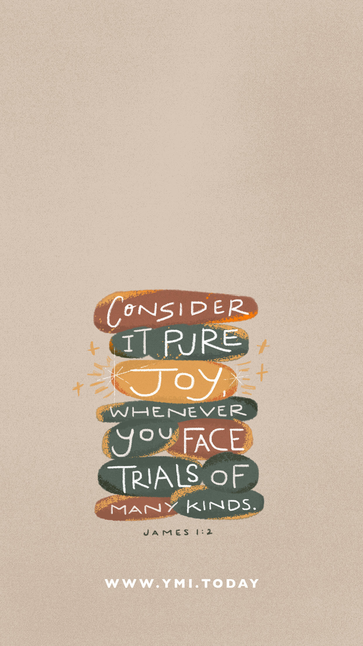 YMI April 2020 Phone Lockscreen - Consider it pure joy whenever you face trials of many kinds. - James 1:2