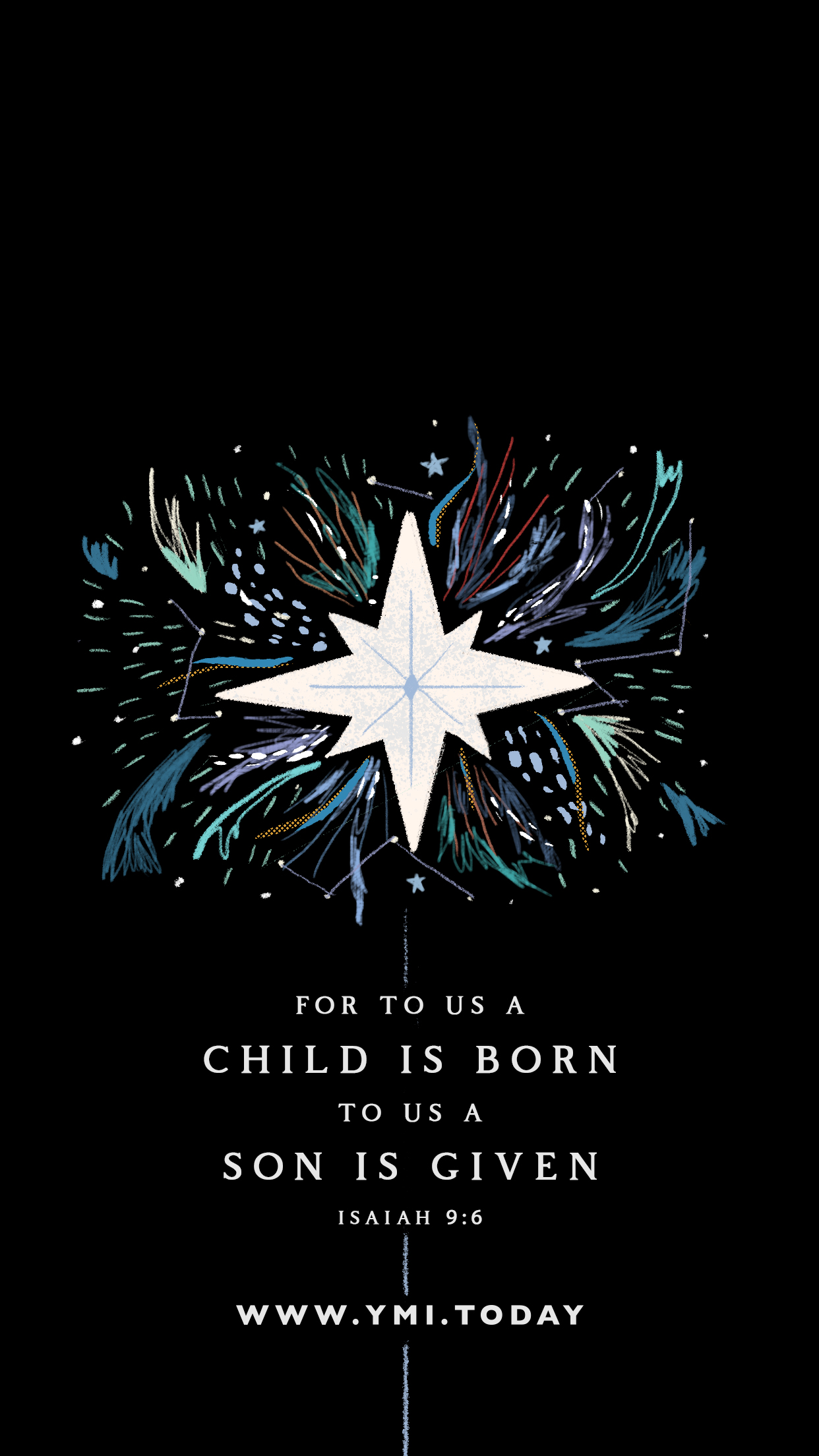 YMI December 2019 Phone Lockscreen - For to us a Child is born, to us a Son is given. - Isaiah 9:6