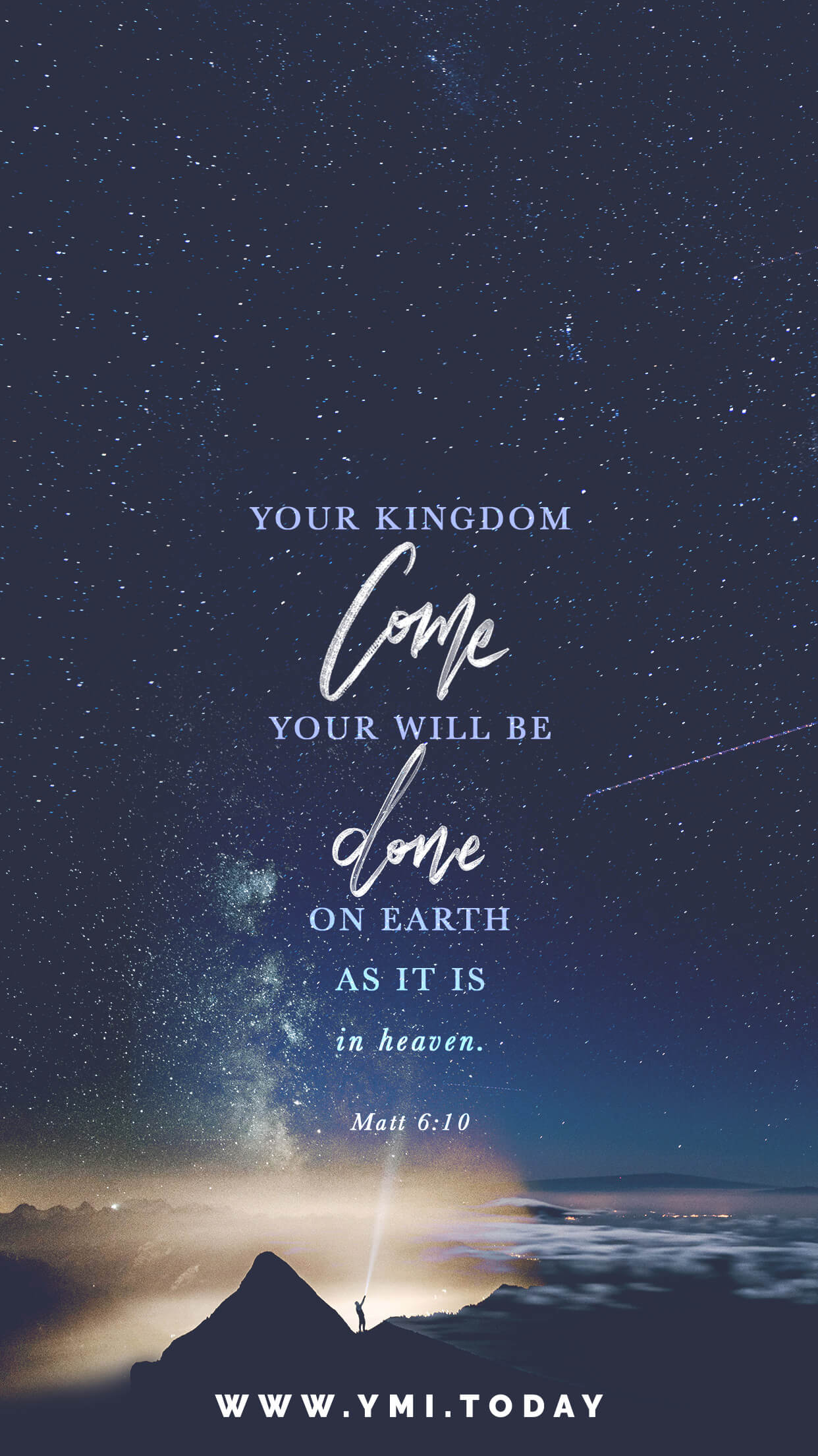 YMI May 2017 Phone Lockscreen - Your kingdom come. Your will be done, on earth as it is in heaven. - Matthew 6:10