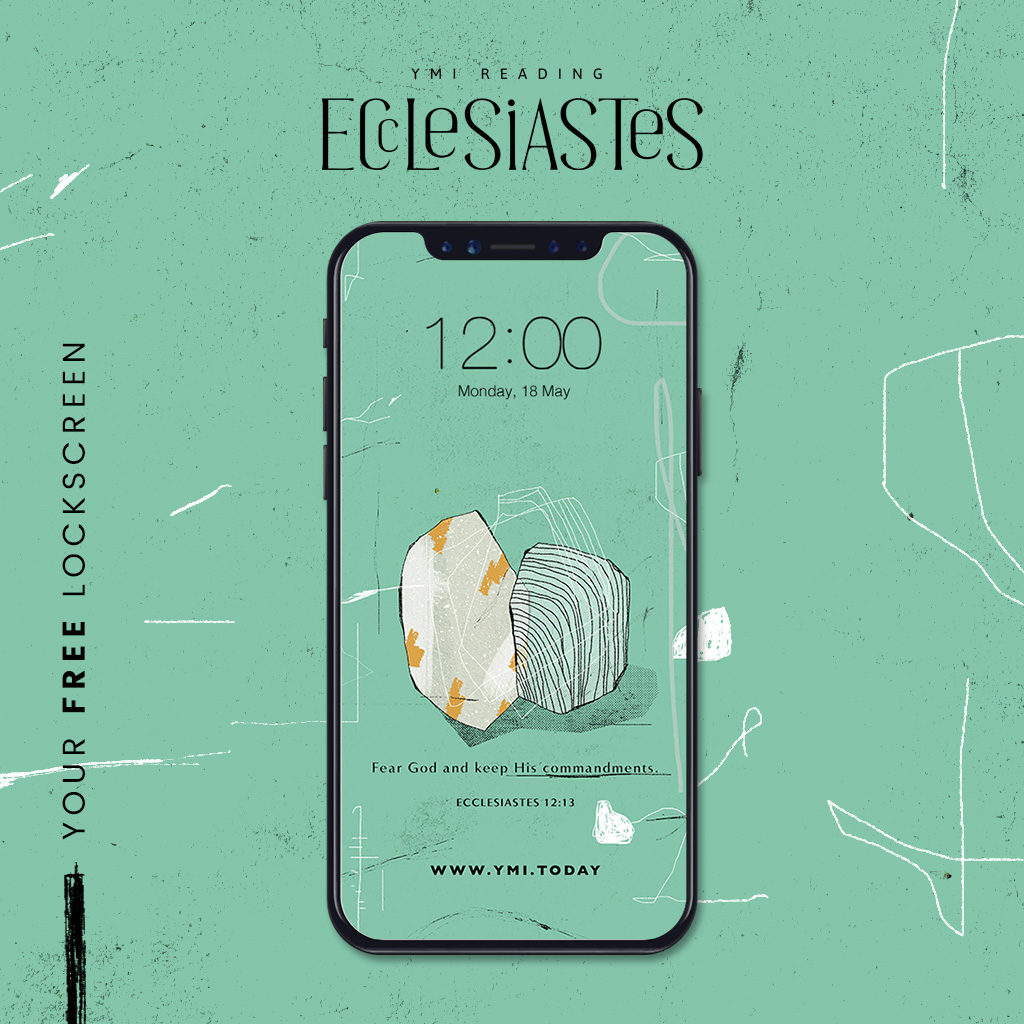 YMI Reading Ecclesiastes Phone Lockscreen - Fear God and keep His commandments. - Ecclesiastes 12:13
