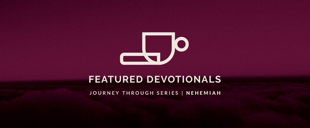 Featured-Devotionals_Nehemiah_4