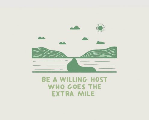 Be a willing host who goes the extra mile